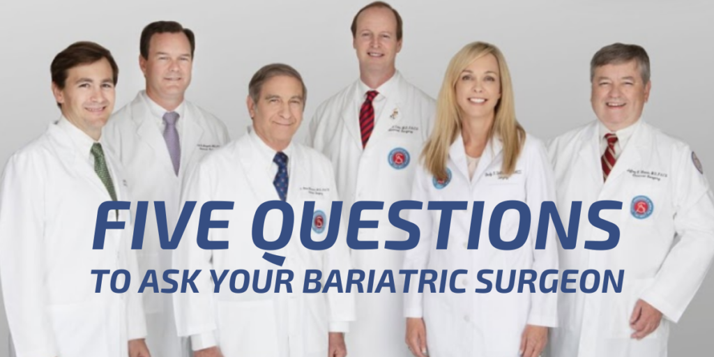 The 5 Best Questions to Ask Your Bariatric Surgeon Before Having Surgery.