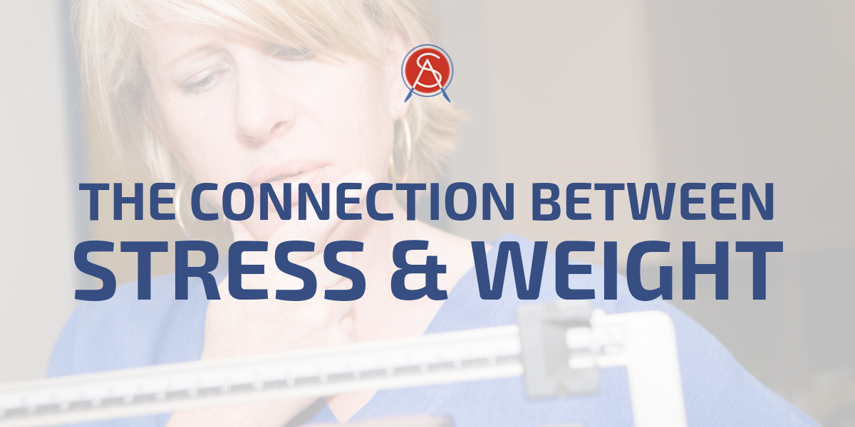 Stress and Weight Gain – Is There A Connection